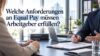Equal Pay Anforderungen an Arbeitgeber: Entgelttransparenz im Fokus