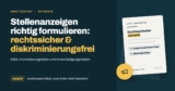 Stellenanzeigen als Arbeitgeber rechtssicher formulieren: So geht’s